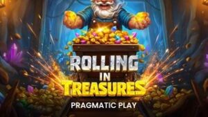 Rolling in Treasures