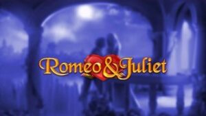 Romeo & Juliet