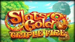 Slots O’ Gold Triple Fire