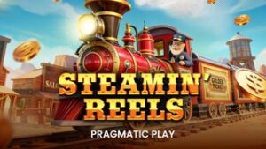 Steamin’ Reels