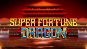 Super Fortune Dragon