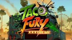 Taco Fury XXXtreme