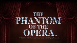 The Phantom of the Opera
