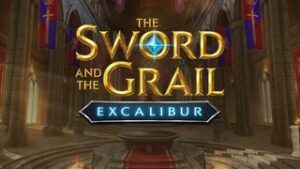The Sword and the Grail Excalibur