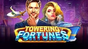 Towering Fortunes