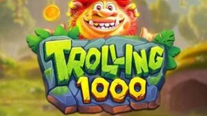 Trolling 1000
