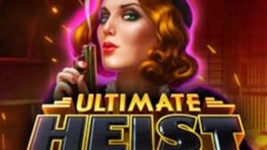 Ultimate Heist