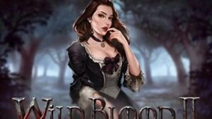 Wild Blood II