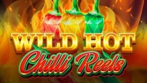 Wild Hot Chilli Reels