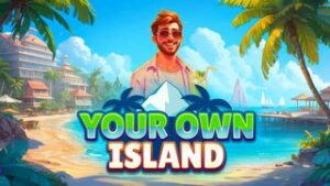 Your Own Island